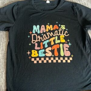 Mama’s Dramatic Little Bestie temu t shirt youth size 6